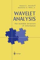 Wavelet Analysis : The Scalable Structure of Information