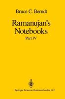 Ramanujan's Notebooks : Part IV