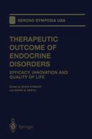 Therapeutic Outcome of Endocrine Disorders : Efficacy, Innovation and Quality of Life