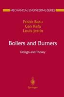 Boilers and Burners : Design and Theory