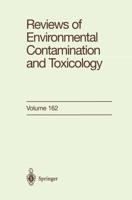 Reviews of Environmental Contamination and Toxicology : Continuation of Residue Reviews
