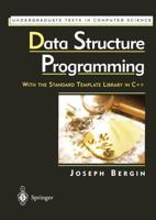 Data Structure Programming : With the Standard Template Library in C++
