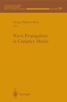 Wave Propagation in Complex Media