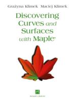 Discovering Curves and Surfaces with Maple(r)