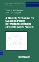 A Stability Technique for Evolution Partial Differential Equations : A Dynamical Systems Approach