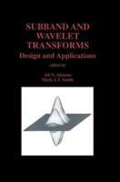 Subband and Wavelet Transforms : Design and Applications