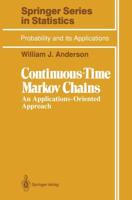 Continuous-Time Markov Chains : An Applications-Oriented Approach