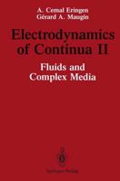 Electrodynamics of Continua II : Fluids and Complex Media