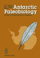 Antarctic Paleobiology : Its Role in the Reconstruction of Gondwana