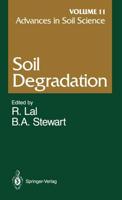 Advances in Soil Science : Soil Degradation