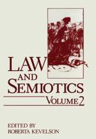 Law and Semiotics : Volume 2