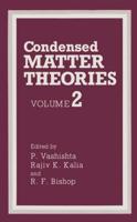 Condensed Matter Theories : Volume 2