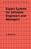 Expert Systems for Software Engineers and Managers