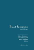 Blood Substitutes : New Challenges