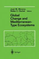 Global Change and Mediterranean-Type Ecosystems