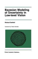 Bayesian Modeling of Uncertainty in Low-Level Vision