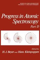 Progress in Atomic Spectroscopy : Part D