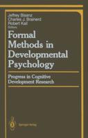 Formal Methods in Developmental Psychology Progress in Cognitive Development Research