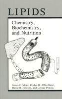 Lipids : Chemistry, Biochemistry, and Nutrition