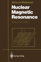 Nuclear Magnetic Resonance : Basic Principles