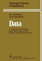 Data: A Collection of Problems from Many Fields for the Student and Research Worker