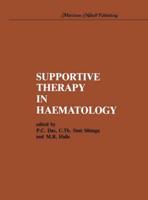 Supportive Therapy in Haematology