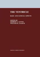The Ventricle : Basic and Clinical Aspects
