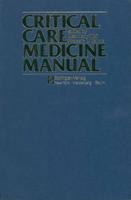 Critical Care Medicine Manual