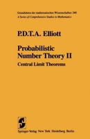 Probabilistic Number Theory II: Central Limit Theorems