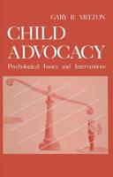 Child Advocacy : Psychological Issues and Interventions