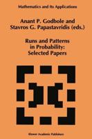 Runs and Patterns in Probability: Selected Papers