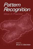 Pattern Recognition: Ideas in Practice