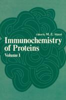 Immunochemistry of Proteins : Volume 1