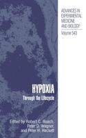 Hypoxia : Through the Lifecycle