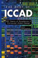 The Best of ICCAD : 20 Years of Excellence in Computer-Aided Design