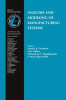 Analysis and Modeling of Manufacturing Systems