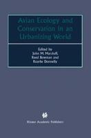 Avian Ecology and Conservation in an Urbanizing World