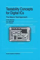 Testability Concepts for Digital ICs : The Macro Test Approach