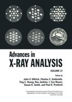 Advances in X-Ray Analysis : Volume 37