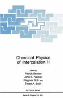 Chemical Physics of Intercalation II