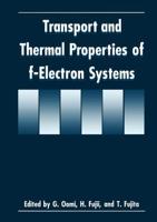 Transport and Thermal Properties of f-Electron Systems