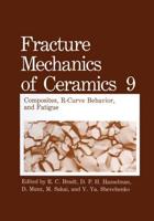 Fracture Mechanics of Ceramics