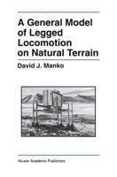 A General Model of Legged Locomotion on Natural Terrain
