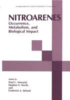 Nitroarenes : Occurrence, Metabolism, and Biological Impact