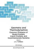 Geometry and Thermodynamics : Common Problems of Quasi-Crystals, Liquid Crystals, and Incommensurate Systems