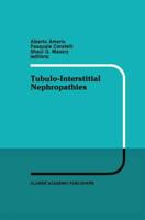 Tubulo-Interstitial Nephropathies : Proceedings of the 4th Bari Seminar in Nephrology, Bari, Italy, April 25-28, 1990