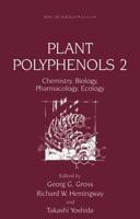 Plant Polyphenols 2 : Chemistry, Biology, Pharmacology, Ecology