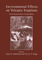 Environmental Effects on Volcanic Eruptions : From Deep Oceans to Deep Space