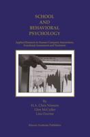 School and Behavioral Psychology : Applied Research in Human-Computer Interactions, Functional Assessment and Treatment