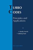 Turbo Codes : Principles and Applications